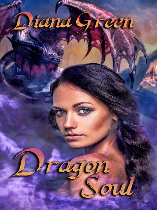 Title details for Dragon Soul by Diana Green - Available